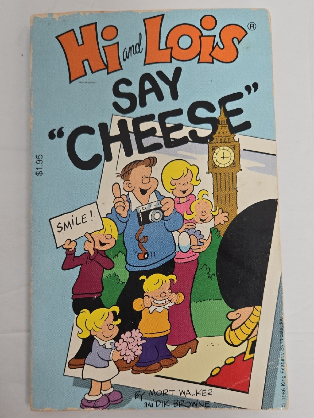 Hi and Lois "Say Cheese" 1987 Paperback Book By Mort Walker And Dik Browne
